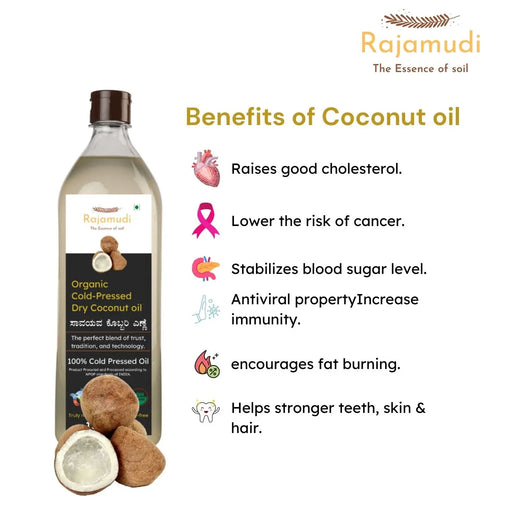 Benefits of  Rajamudi coconut oil